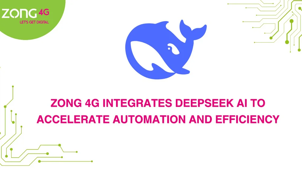 You are currently viewing Zong 4G integrates DeepSeek AI to accelerate automation and efficiency